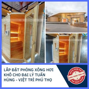 Lắp đặt phòng xông hơi khô cho đại lý Tuấn Hùng - Việt Trì Phú Thọ